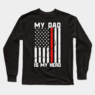 My Dad is My Hero American USA Flag Long Sleeve T-Shirt